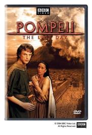 Pompei: Egy város utolsó napja