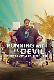 Futás az ördöggel: John McAfee Világa
