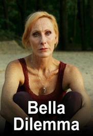 Bella Dilemma - Két ember társaság, három már tömeg