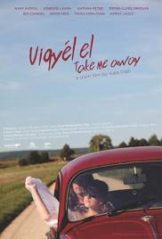 Vigyél el